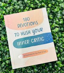 180 devotions to hush your inner critic front cover