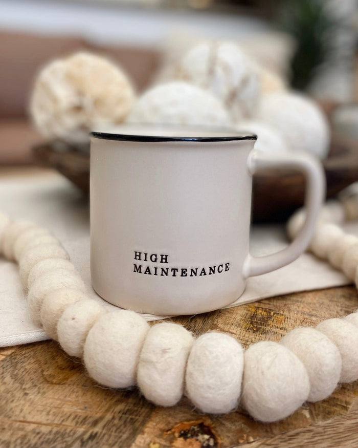 High Maintenance Minimalist Coffee Mug